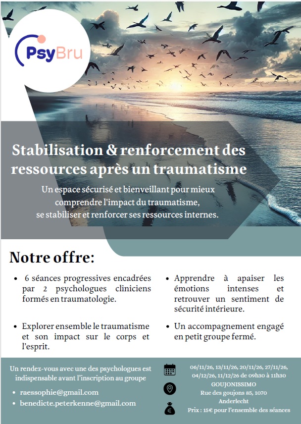 Stabilisation et renforcement des ressources après un traumatisme.
